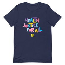 Load image into Gallery viewer, Health Justice For All TGNC: Gender-neutral T-shirt