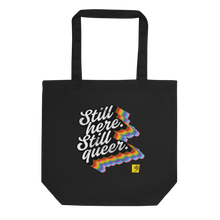 Load image into Gallery viewer, Pride Still Here Rainbow Eco Tote Bag